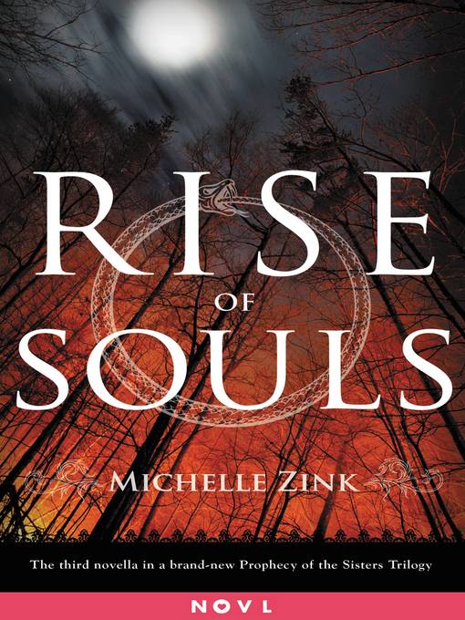 Title details for Rise of Souls by Michelle Zink - Available